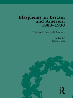 cover image of Blasphemy in Britain and America, 1800-1930, Volume 3